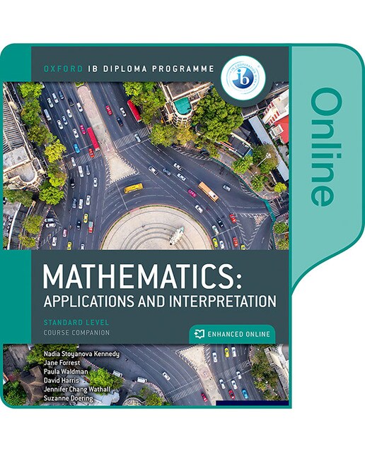 NEW: IB Mathematics Enhanced Online Course Book: applications and interpretations SL 1