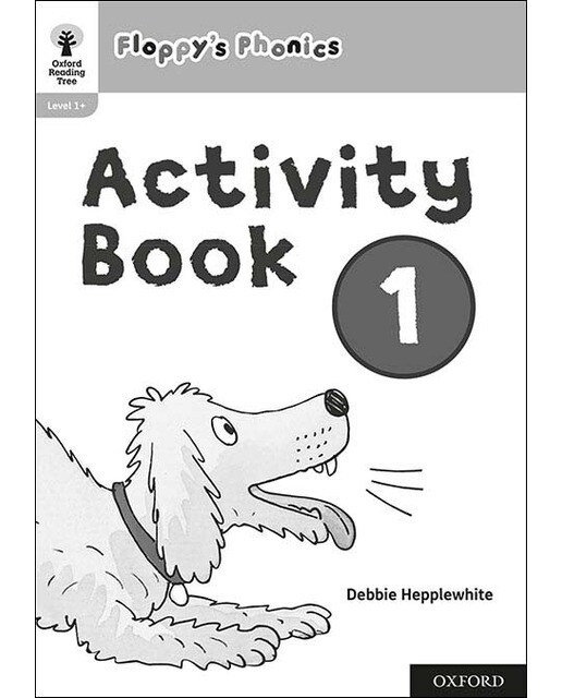 NEW Oxford Reading Tree - Floppy's Phonics Activity Book 1 Single 1