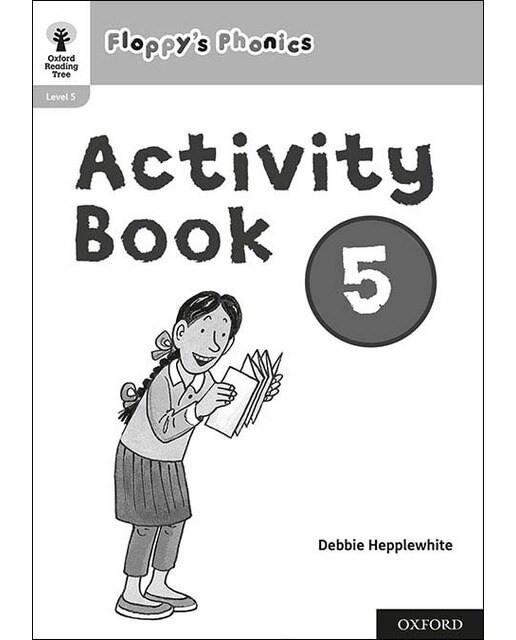 NEW Oxford Reading Tree - Floppy's Phonics Activity Book 5 Single 1