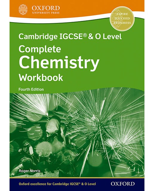 NEW Cambridge IGCSE & O Level Complete Chemistry: Workbook (Fourth Edition) 1