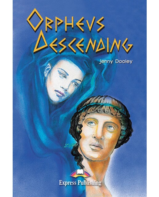 ORPHEUS DESCENDING (Capa mole) 1