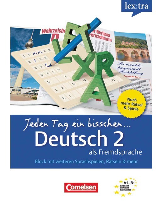 Jeden tag ein bisschen deutsch 2: Deutsch als fremdsprache(Tapa blanda) 1
