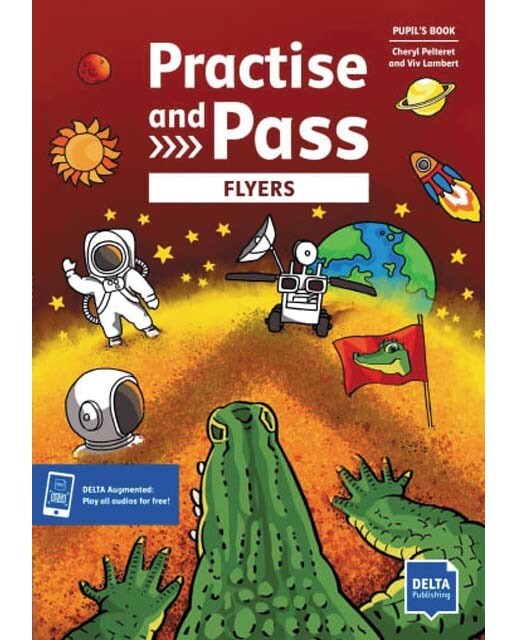Practise and pass flyers pupil's book