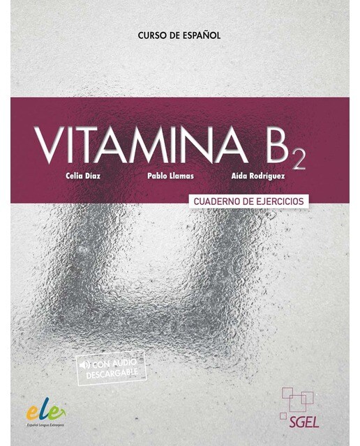 Imagen 0 de Vitamina B2 - Cuaderno de ejercicios + licencia digital  (Tapa blanda)