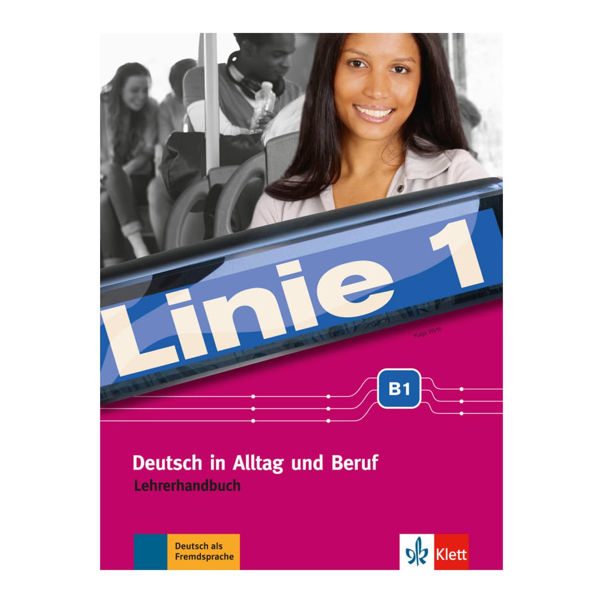 Linie 1, b1 lehrerhandbuch 1