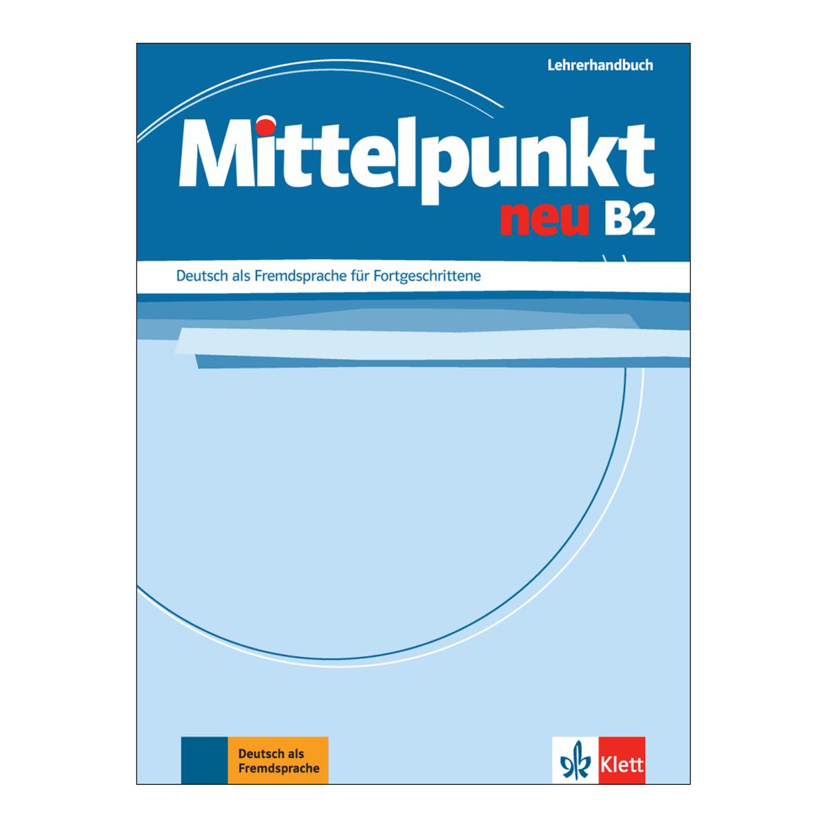 Mittelpunkt neu b2 guia de profesor 1