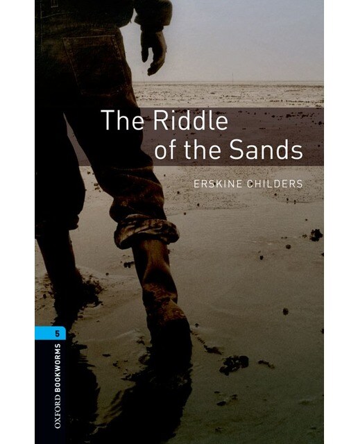 Oxford Bookworms 5. The Riddle of the Sands (Capa mole) 1