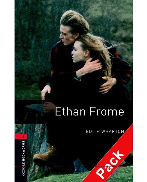 Oxford Bookworms 3. Ethan Frome CD Pack (Capa mole) 1