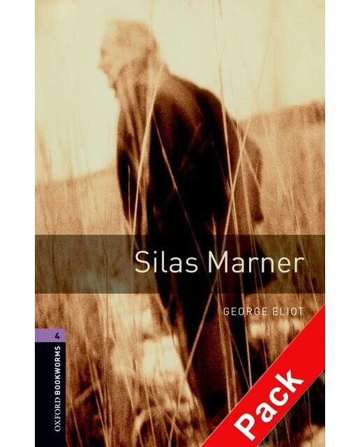 Oxford Bookworms 4. Silas Marner CD Pack (Capa mole) 1
