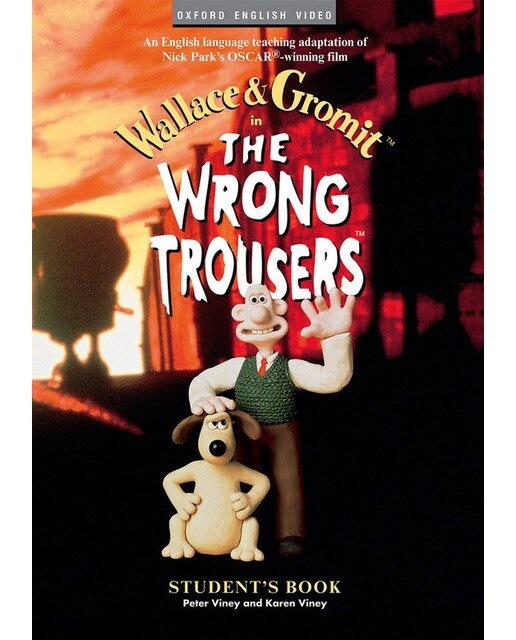 Wallace & Gromit: The Wrong Trousers Student's Book (Capa mole) 1