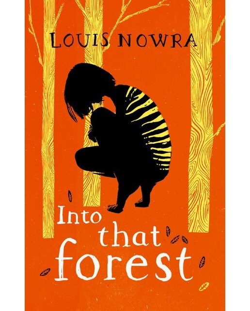 Rollercoasters: Into that Forest: Louis Nowra (Capa mole) 1