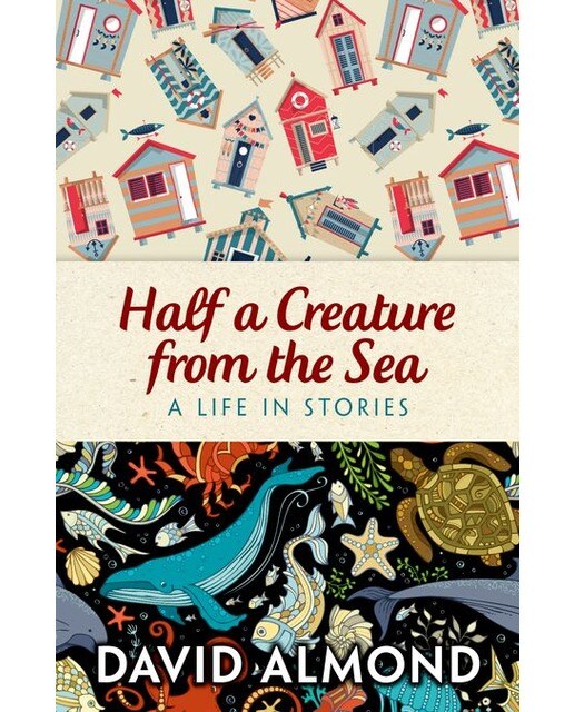 Rollercoasters: Half a Creature from the Sea: David Almond (Capa mole) 1