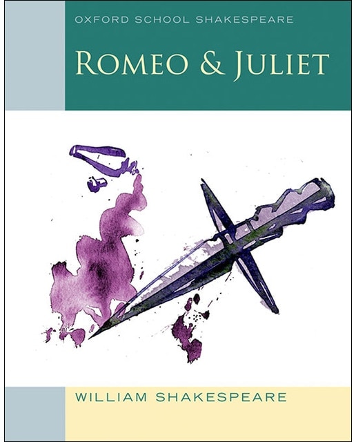 Oxford School Shakespeare: Romeo and Juliet (Capa mole) 1