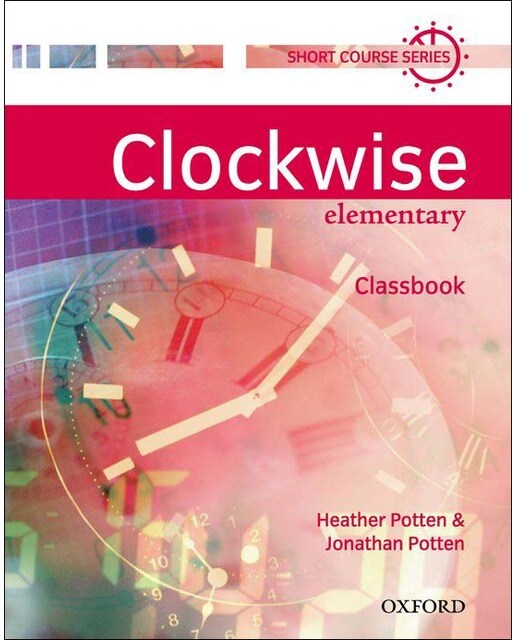 Clockwise Elementary. Class Book 1