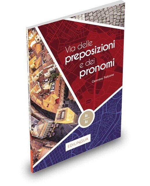 Via delle preposizioni e dei pronomi a1-a2 1