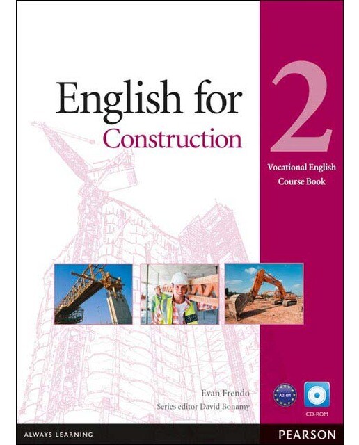 ENGLISH FOR CONSTRUCTION LEVEL 2 COURSEBOOK AND CD-ROM PACK 1