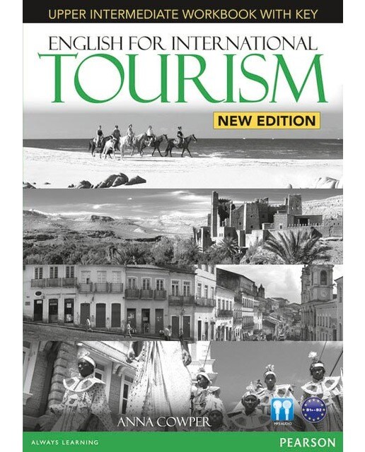 ENGLISH FOR INTERNATIONAL TOURISM UPPER INTERMEDIATE WORKBOOK WITH KEY A