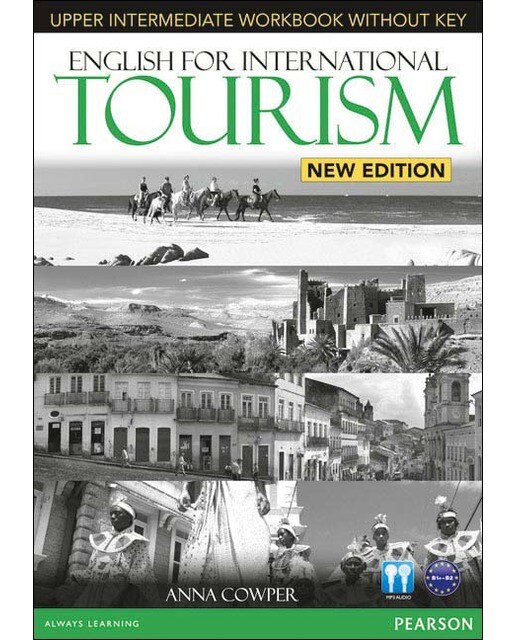 ENGLISH FOR INTERNATIONAL TOURISM UPPER INTERMEDIATE WORKBOOK WITHOUT KE 1