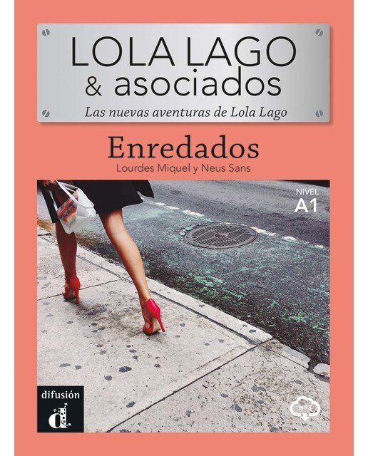Lola Lago & Asociados. Enredados (Capa mole) 1