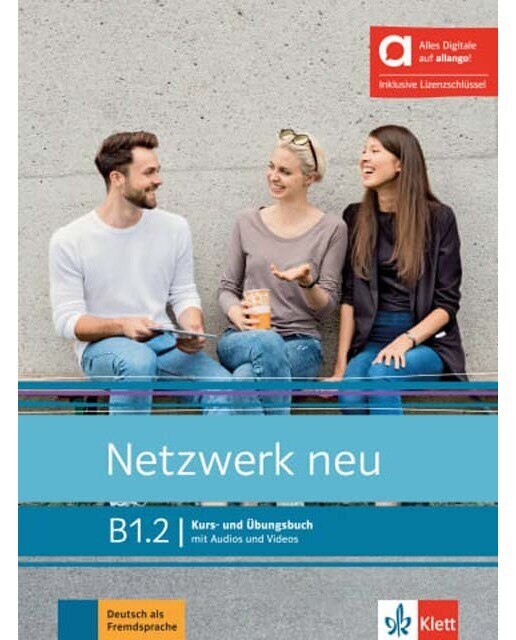 Netzwerk neu b1.2, libro del alumno y de ejercicios edicion hibrida allango (Capa mole) 1