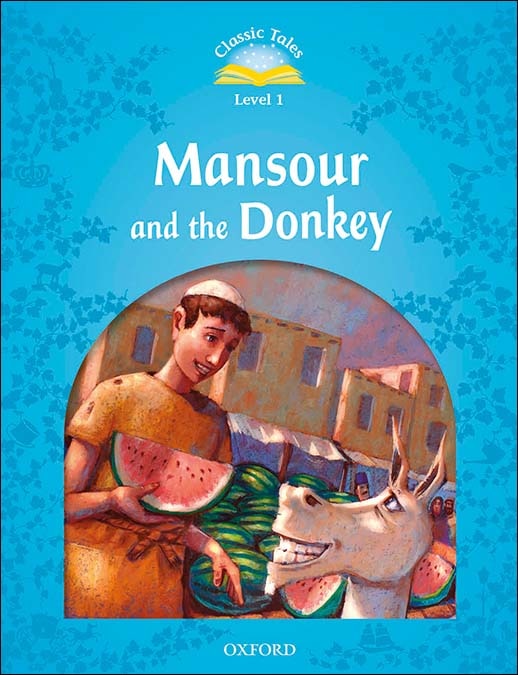 Classic Tales 2. Mansour and the Donkey. MP3 Pack. (Capa mole) 1