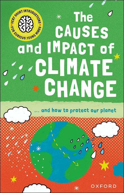 Imagem 0 de New Very Short Introductions For Curious Minds: The Causes And Impact Of Climate Change (Capa mole)
