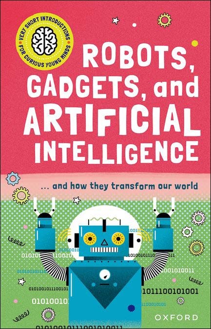 New Very Short Introductions For Curious Minds: Robots, Gadgets, And Artificial Intelligence (Capa mole) 1