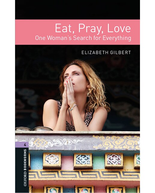 Oxford Bookworms 4. Eat, Pray, Love MP3 Pack (Capa mole) 1