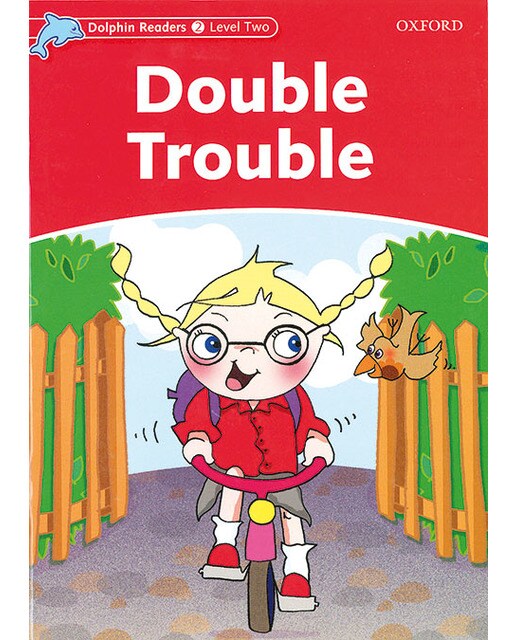 Dolphin Readers 2. Double Trouble. Intenational Edition (Capa mole) 1