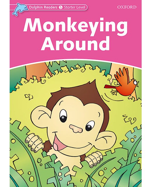 Dolphin Readers Starter. Monkeying Around. Intenational Edition (Capa mole) 1