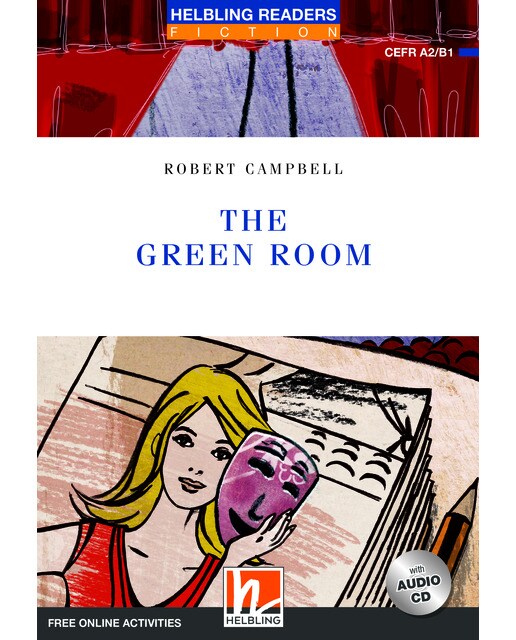 The green room: helbling readers blue series / lev 1