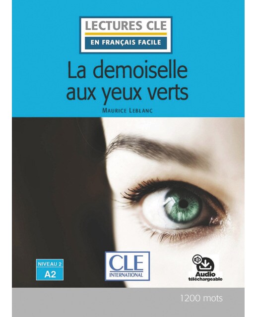 La demoiselle aux yeux verts - niveau 2/a2 - livre 1