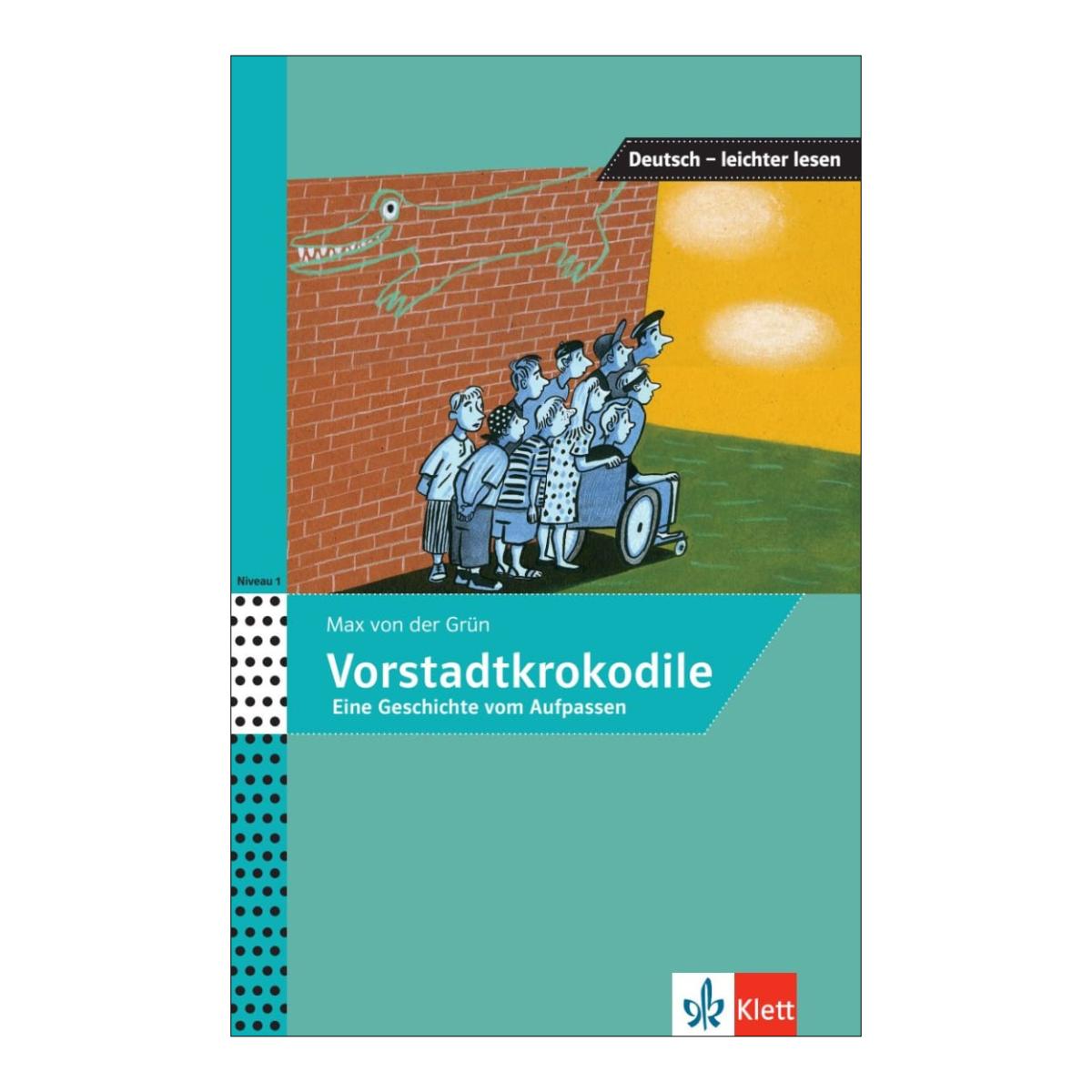 Die vorstadtkrokodile 1