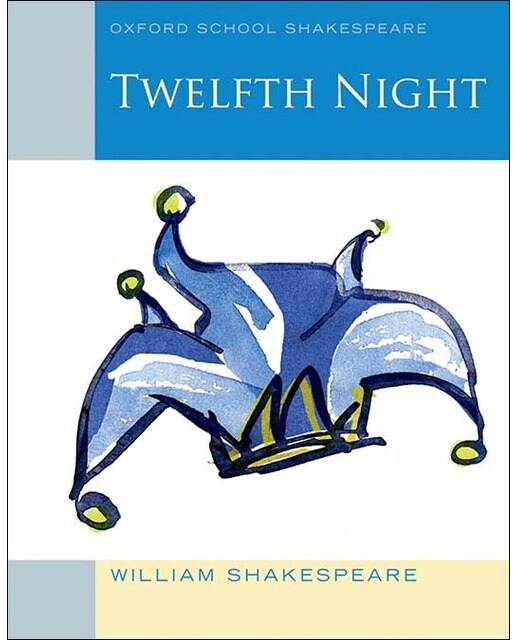 Oxford School Shakespeare: Twelfth Night (Capa mole) 1
