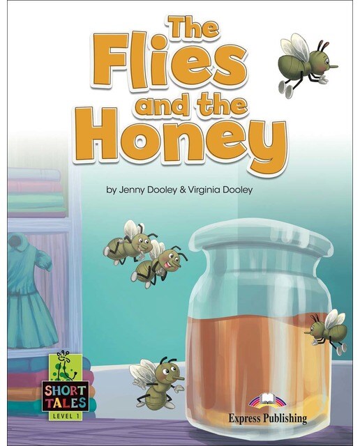 THE FLIES AND THE HONEY 1