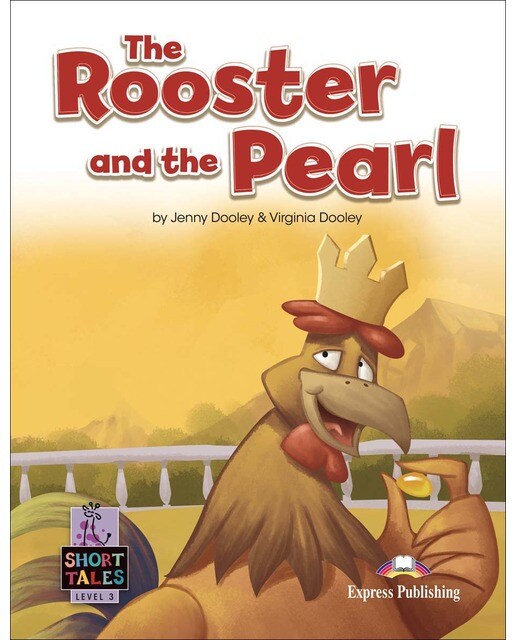 THE ROOSTER AND THE PEARL 1