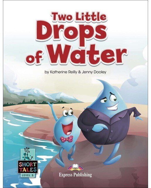 TWO LITTLE DROPS OF WATER 1