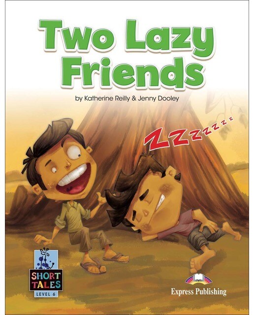 TWO LAZY FRIENDS 1