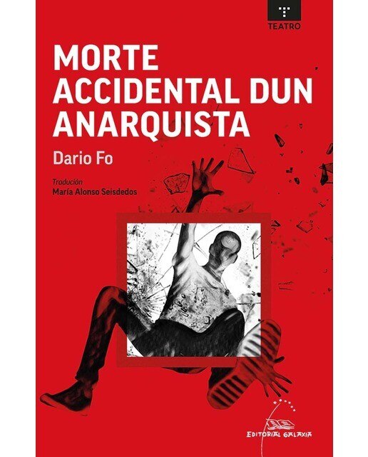 Morte accidental dun anarquista (Capa mole com abas) 1