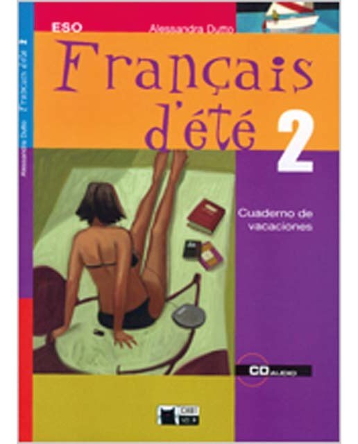 Fran?ais D'ete 2. Cuaderno De Vacaciones.