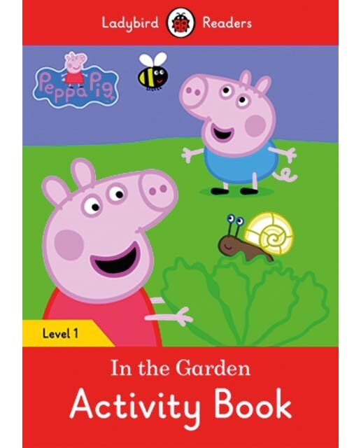 PEPPA PIG: IN THE GARDEN ACTIVITY BOOK (LB) (Capa mole) 1