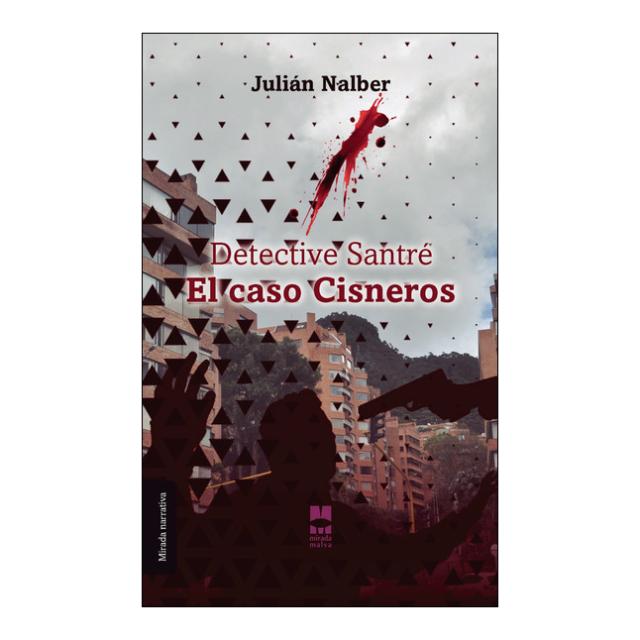Detective Santré. El caso Cisneros (Capa mole) 1