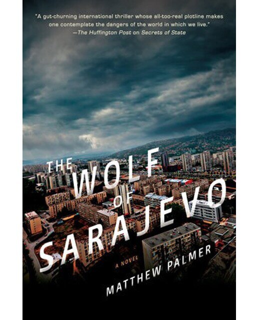 The Wolf Of Sarajevo 1