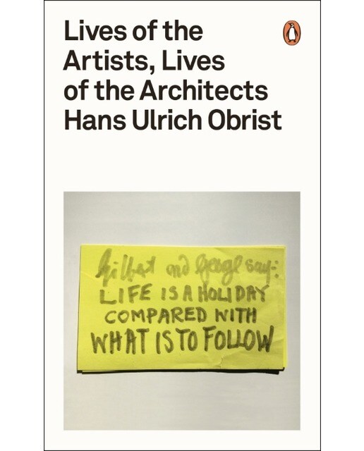 Lives of the artists lives of the architects