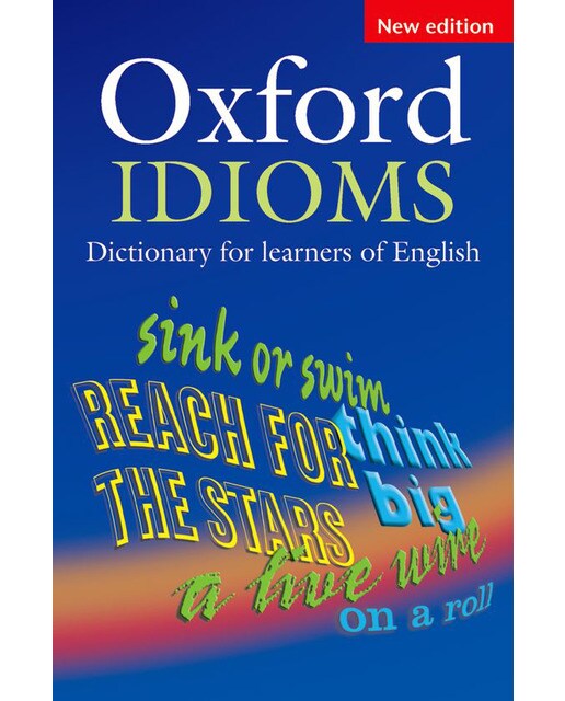 Oxford Idioms. Dictionary for Learners of English (Capa mole) 1
