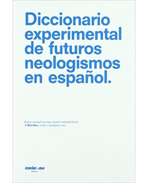 Diccionario experimental de futuros neologismos en 1