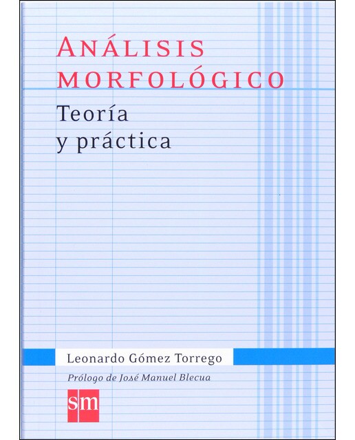 Portada de Análisis morfológico. Teoría y práctica