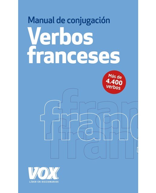Imagen 1 de Los verbos franceses conjugados  (Tapa blanda Tapa blanda con solapas)