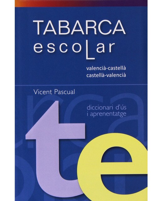 Imagen 0 de Diccionari Tabarca escolar: valencià - castellà / castellà - valencià. Diccionari d'ús i aprenentatge