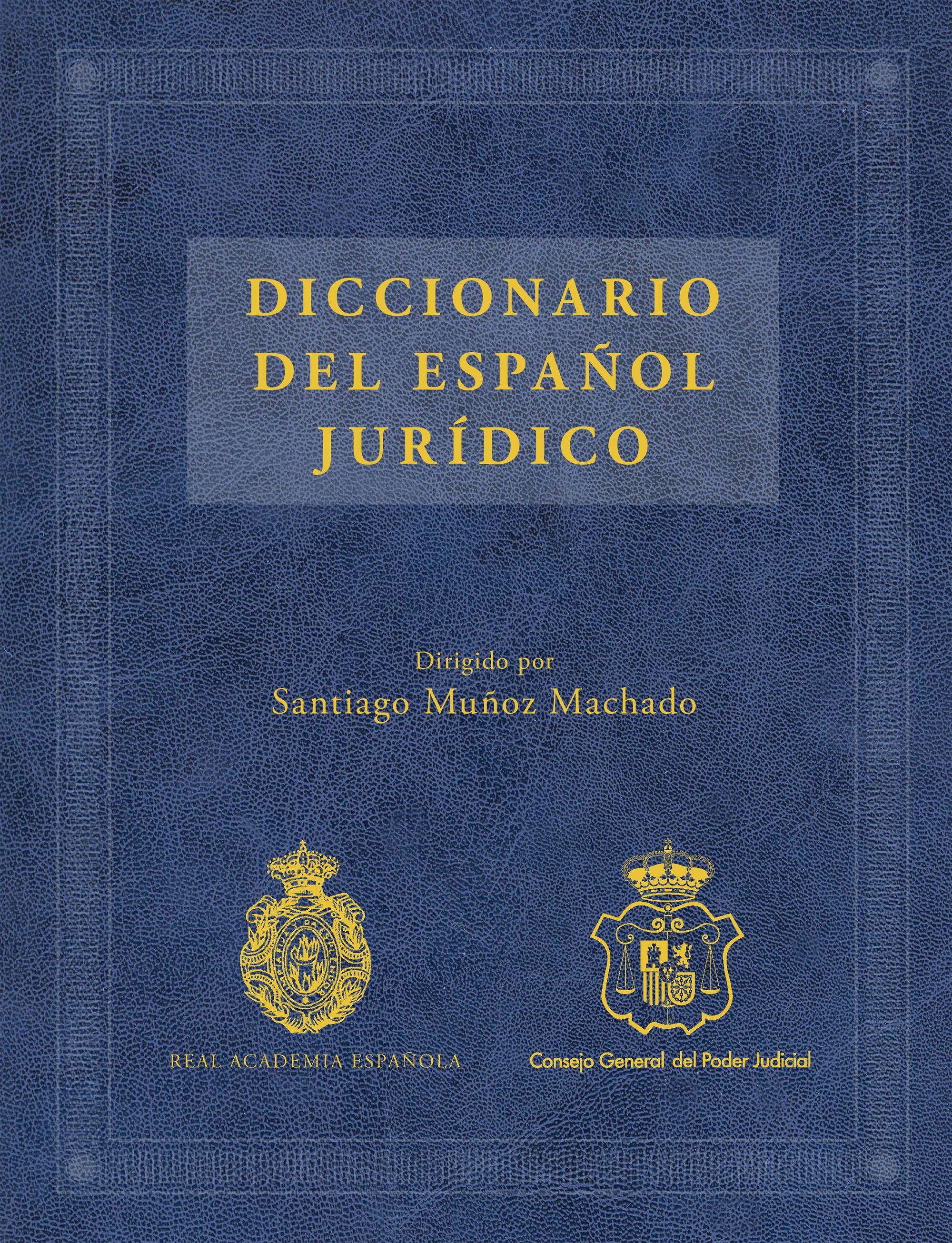 Diccionario del español jurídico 2